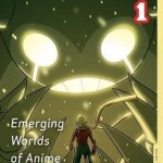Emerging Worlds of Anime and Manga – Paperback – 9780816649457