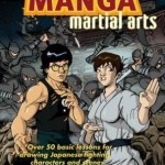 Manga Martial Arts – Paperback – 9781600610295