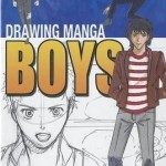 Drawing Manga Boys – Hardcover – 9781448847990