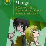 Mostly Manga – Hardcover – 9781598849387