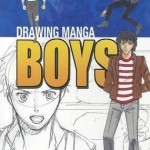 Drawing Manga Boys – Paperback – 9781448848034