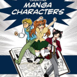 Creating Manga Characters – Paperback – 9781847973818