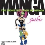 Monster Book of Manga: Gothic – Overige Formaten – 9780062210258