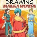 Drawing Manga Women – Hardcover – 9781448892396