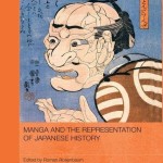 Manga and the Representation of Japanese History – Overige Formaten – 9781136224249
