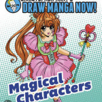 Christopher Hart’s Draw Manga Now! Magical Characters – Paperback – 9780385345484