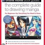 The Complete Guide to Drawing Manga – Paperback – 9781438002736