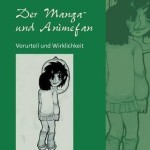 Der Manga- Und Animefan – Paperback – 9783842898240